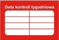 B13 - Data kontroli tygodniowa - Data Kontroli - Datownik - Naklejka (80x50 mm)